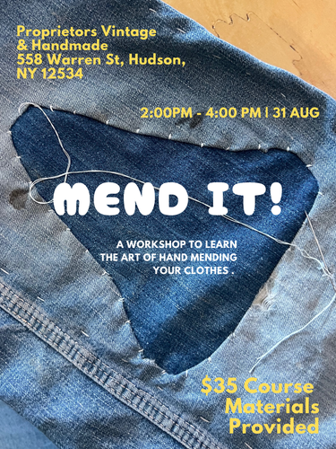 Mend It Workshop—Hudson, NY 31Aug25