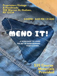 Mend It Workshop—Hudson, NY 31Aug25