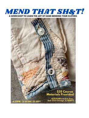 Mend That Sh&t! —Workshop 25 Sept
