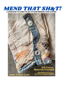 Mend That Sh&t! —Workshop 25 Sept